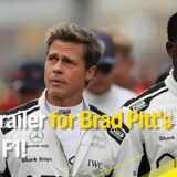 New Trailer for Brad Pitt's New Movie F1!