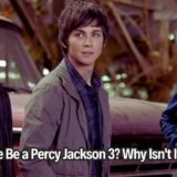 Will There Be a Percy Jackson 3? Why Isn't It Coming!